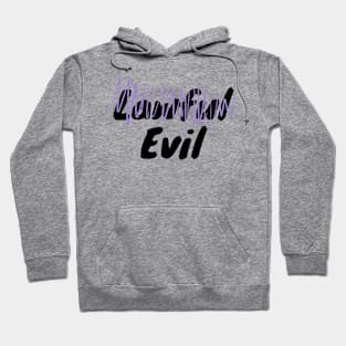 "Lawful" Evil Alignment Hoodie